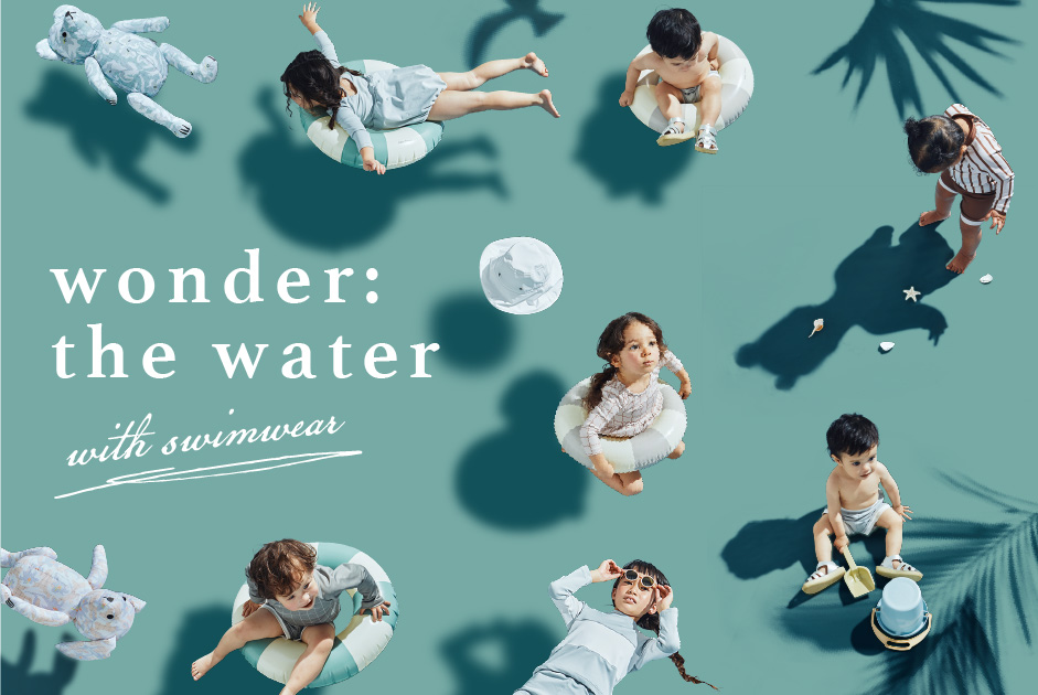 【2023 swimwear  collection】この夏、君はどんな“wonder”に出会えるかな？