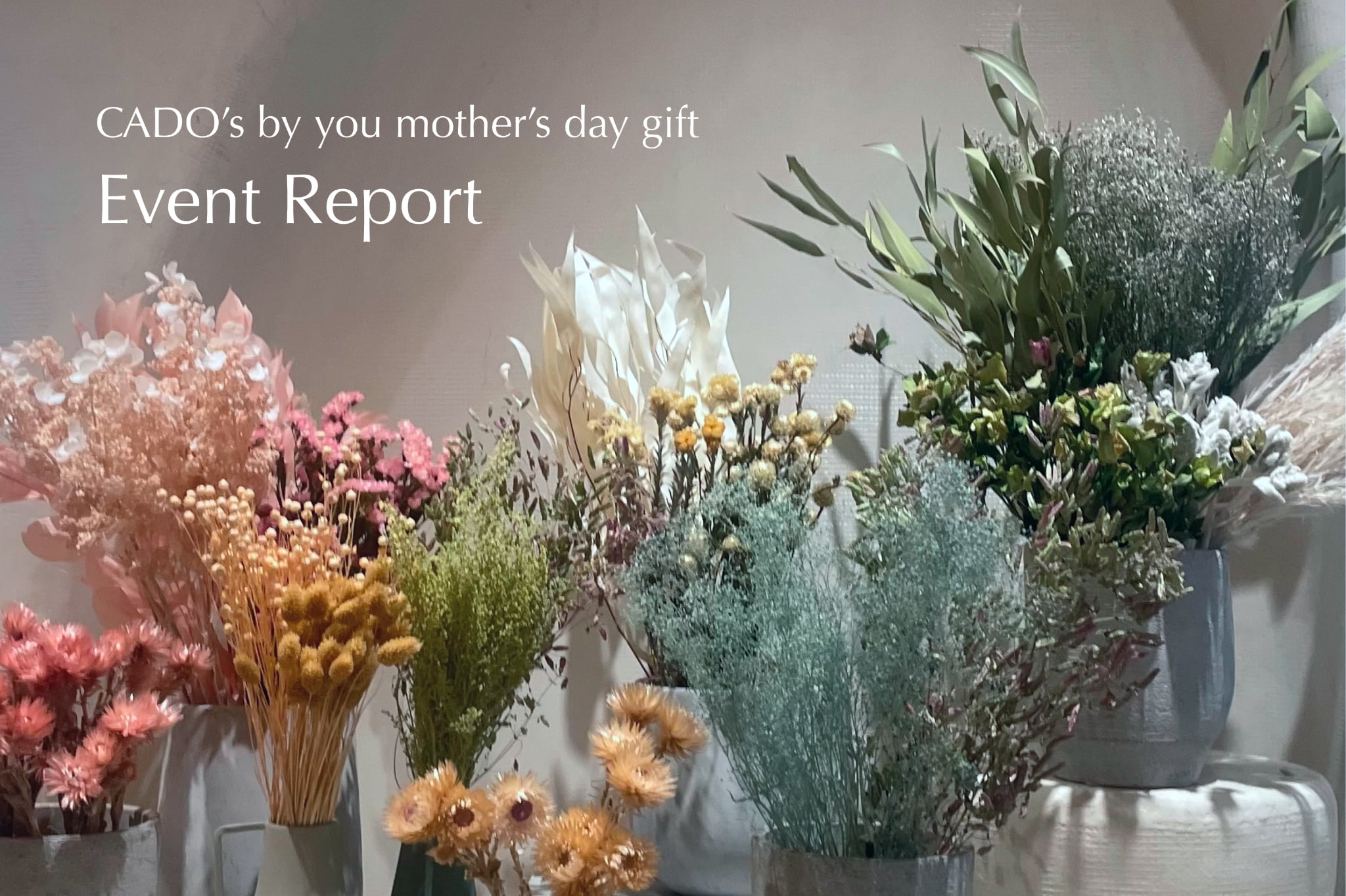 【Event Report】CADO's by you mother's day gift